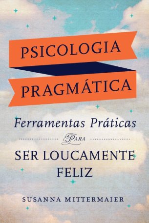 Pragmatic Psychology by Susanna Mittermaier